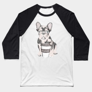 French Bulldog With Coffee Cup Baseball T-Shirt